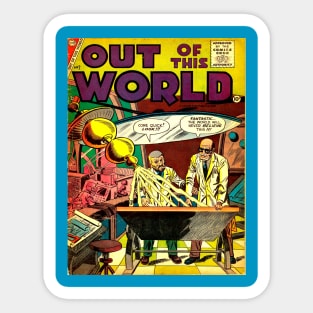 Out of this world Sticker